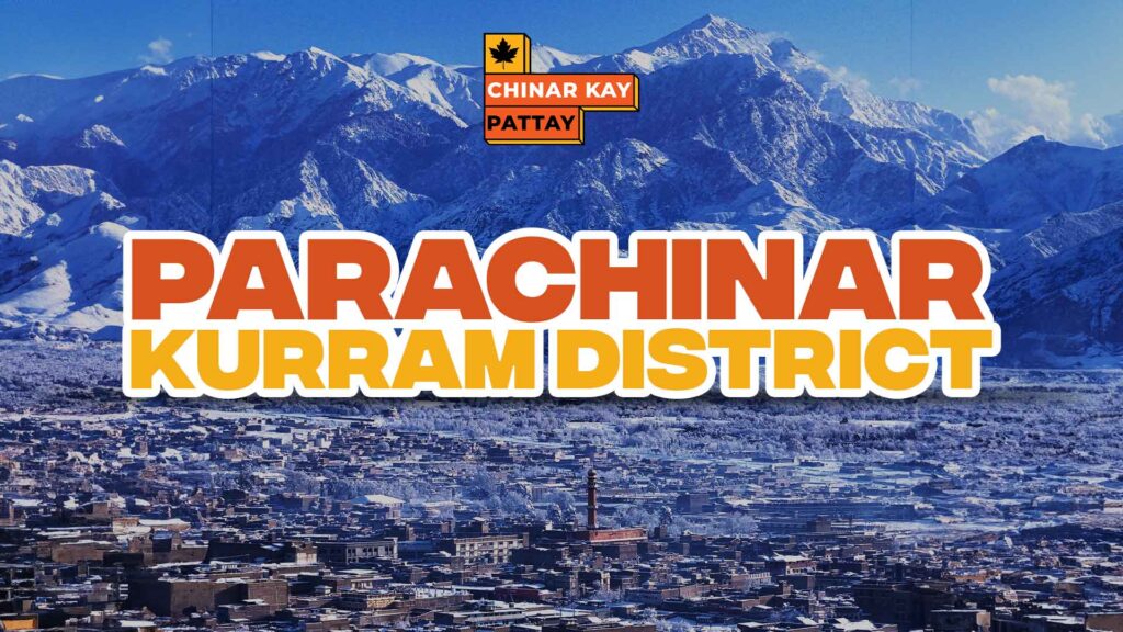 Parachinar Kurram District