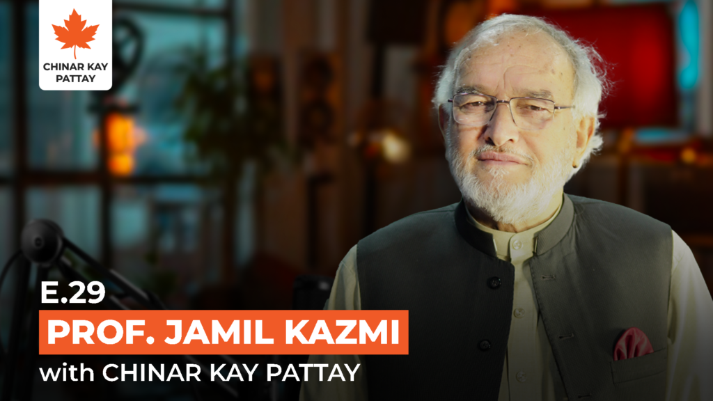 Education, Culture & Society in Kurram | Prof. Jamil Kazmi | Chinar Kay Pattay Podcast #029 Education in Kurram discussed by Prof. Jamil Kazmi on Chinar Kay Pattay Podcast #029